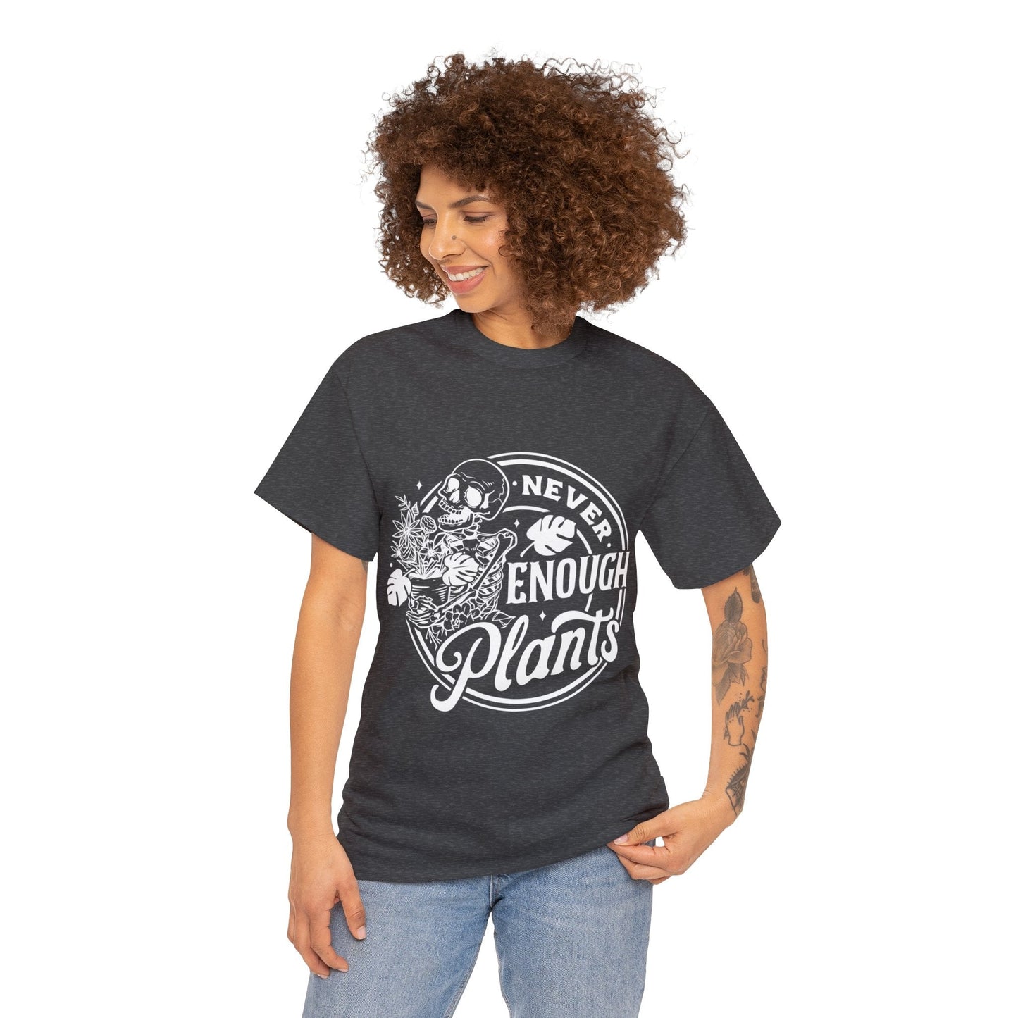 Never Enough Plants Skull Shirt for Garden Lover Unisex Heavy Cotton Tee.
