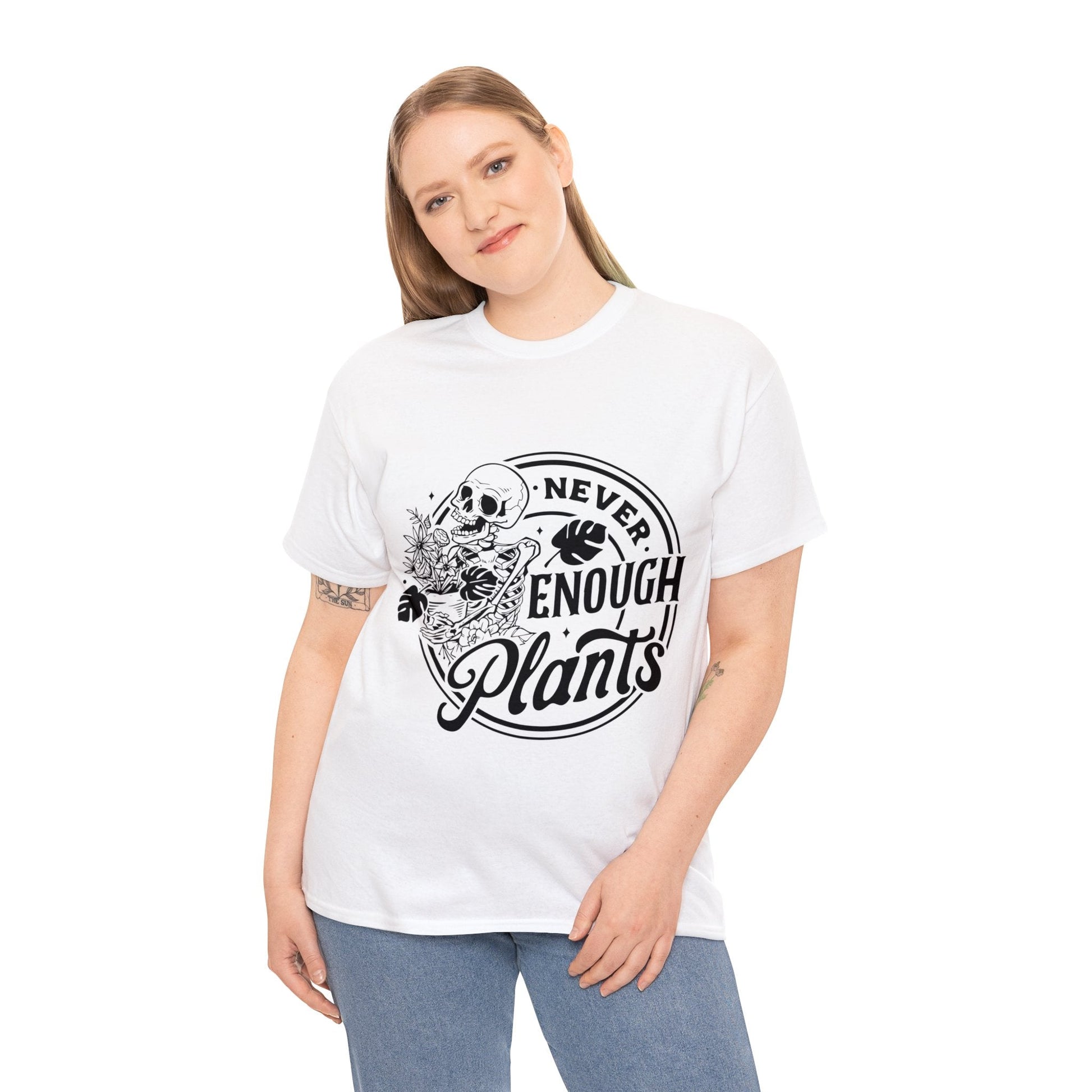 Never Enough Plants Skull Shirt for Garden Lover Unisex Heavy Cotton Tee.