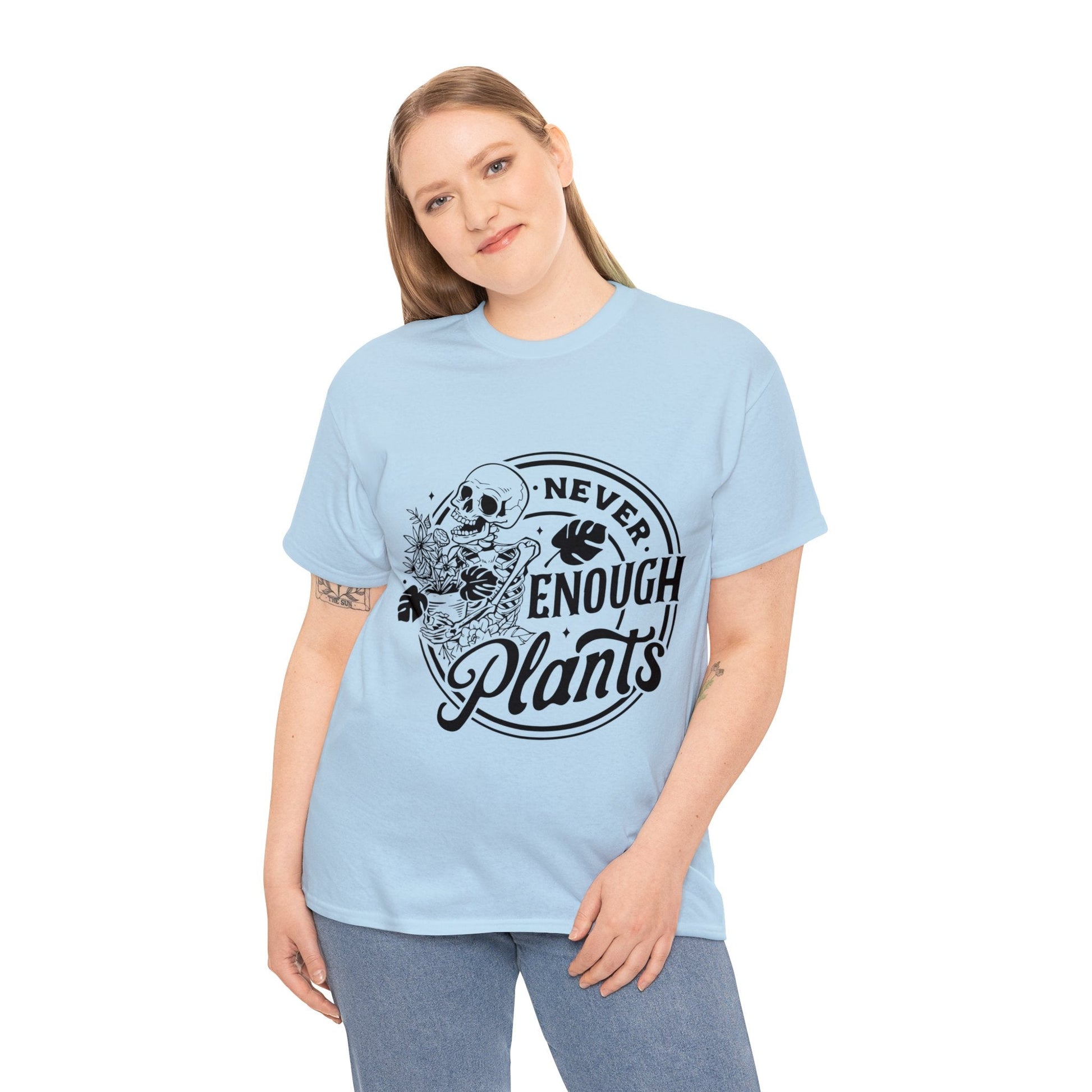 Never Enough Plants Skull Shirt for Garden Lover Unisex Heavy Cotton Tee.